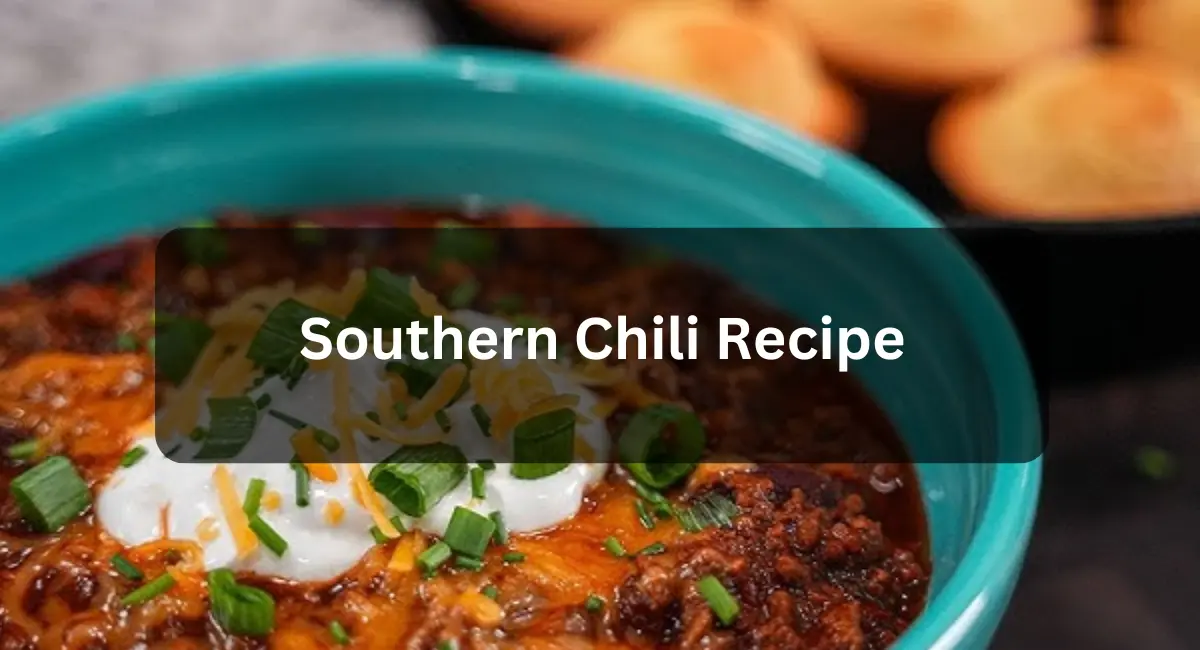 Southern Chili Recipe